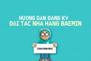 Quy trình đăng ký Nhà hàng, Quán lên BAEMIN